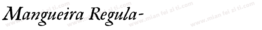 Mangueira Regula字体转换